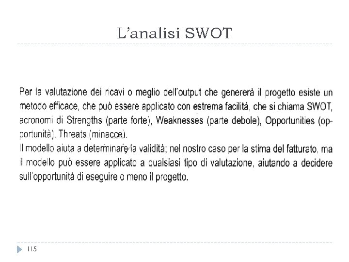 L’analisi SWOT 115 