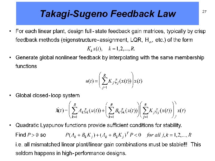 Takagi-Sugeno Feedback Law 27 