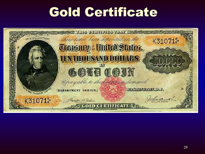 Gold Certificate 29 