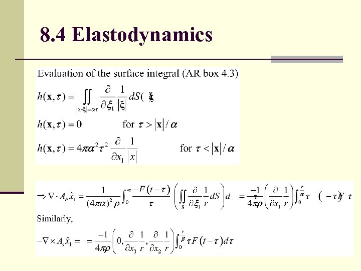 8. 4 Elastodynamics 