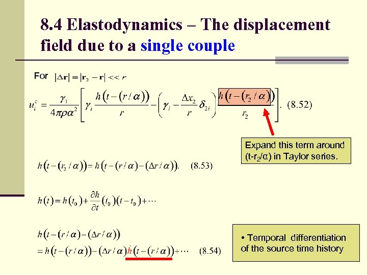 8. 4 Elastodynamics – The displacement field due to a single couple For Expand