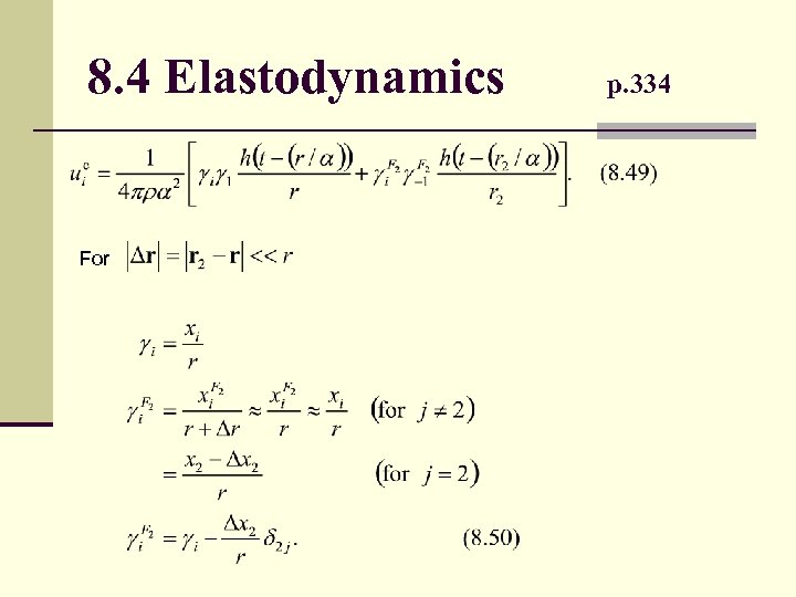 8. 4 Elastodynamics For p. 334 