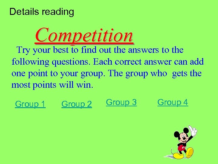Details reading Competition Try your best to find out the answers to the following