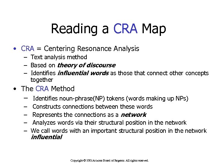 Reading a CRA Map • CRA = Centering Resonance Analysis – Text analysis method