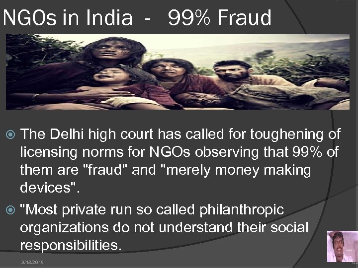 NGOs in India - 99% Fraud The Delhi high court has called for toughening