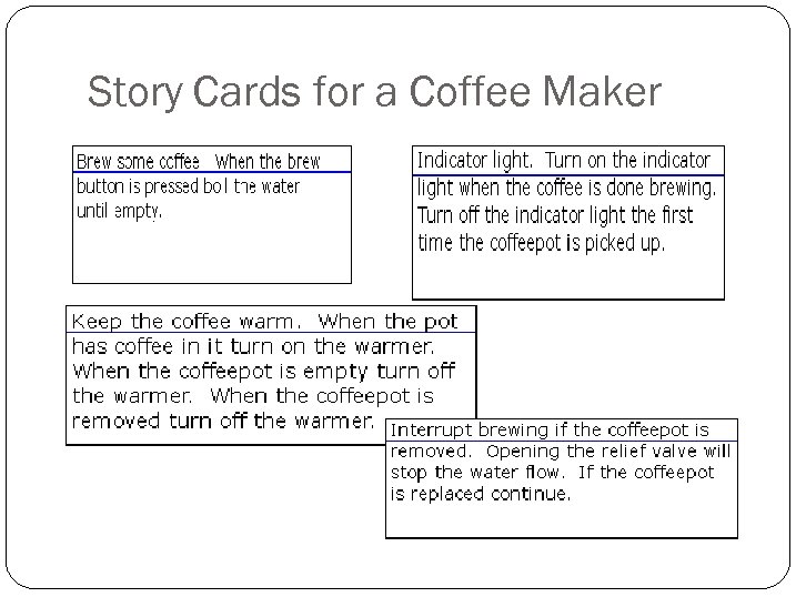 Story Cards for a Coffee Maker 