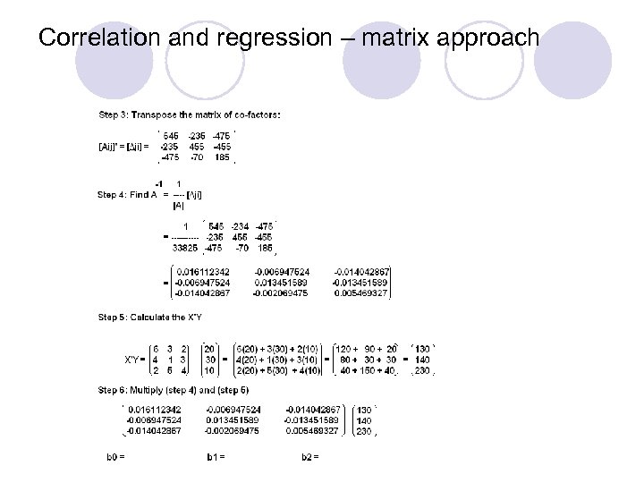 Correlation and regression – matrix approach 