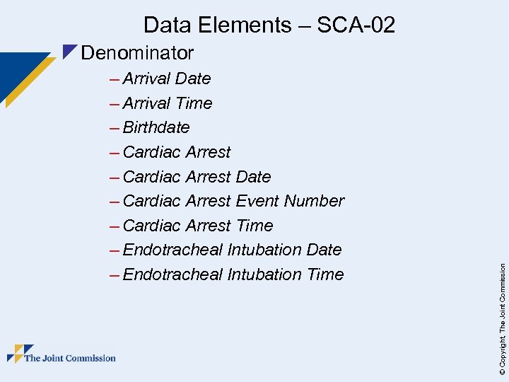 Data Elements – SCA-02 – Arrival Date – Arrival Time – Birthdate – Cardiac