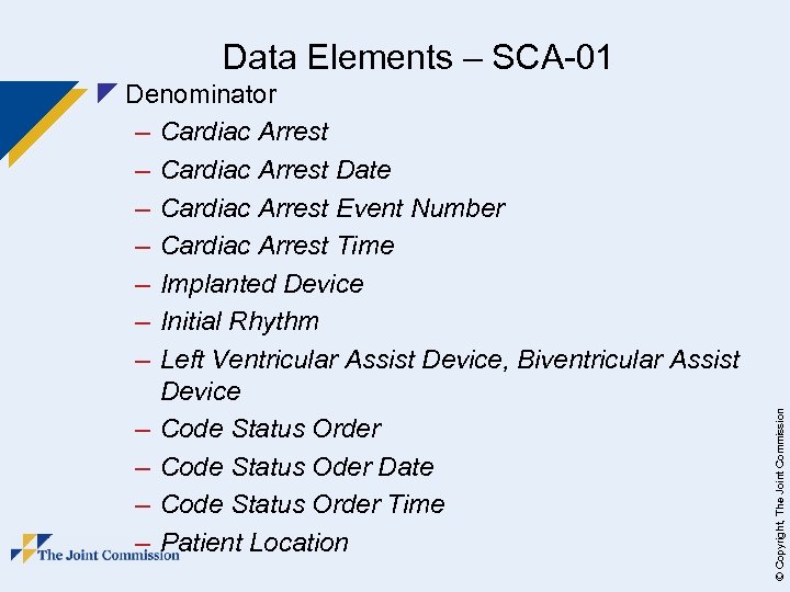 z Denominator – Cardiac Arrest Date – Cardiac Arrest Event Number – Cardiac Arrest