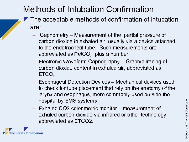 Methods of Intubation Confirmation – Capnometry – Measurement of the partial pressure of carbon