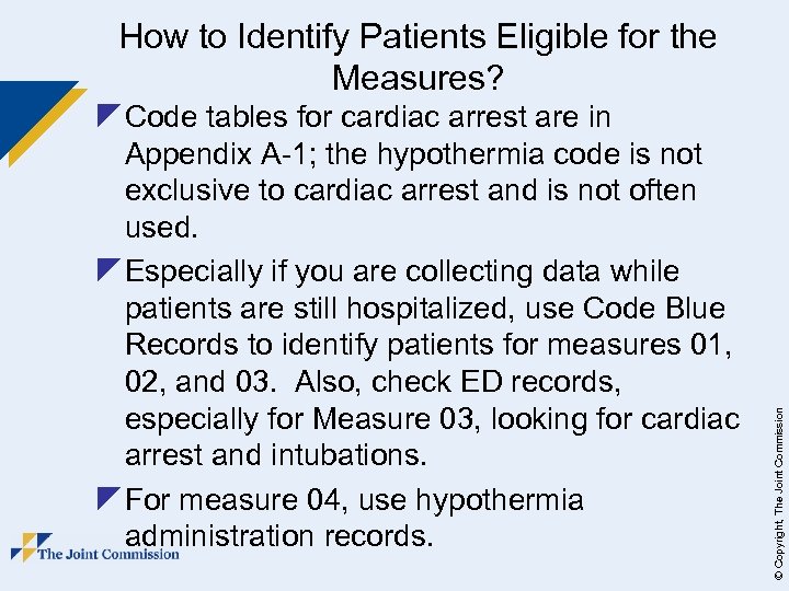 z Code tables for cardiac arrest are in Appendix A-1; the hypothermia code is