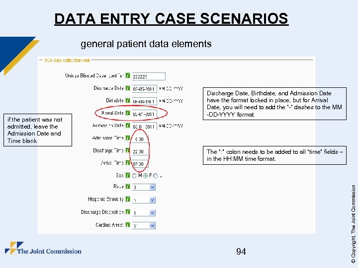 DATA ENTRY CASE SCENARIOS general patient data elements The “: ” colon needs to