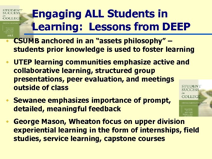 Engaging ALL Students in Learning: Lessons from DEEP w CSUMB anchored in an “assets