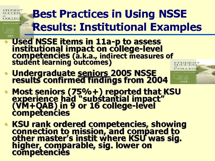 Best Practices in Using NSSE Results: Institutional Examples w Used NSSE items in 11