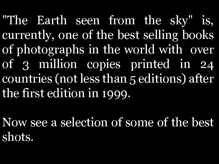 "The Earth seen from the sky" is, currently, one of the best selling books