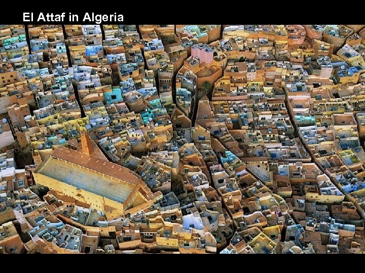 El Attaf in Algeria 