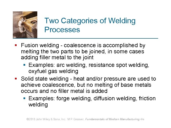 Welding Processes 1 2 3 4 5 6