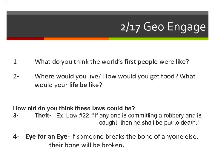 ] 2/17 Geo Engage 1 - What do you think the world’s first people