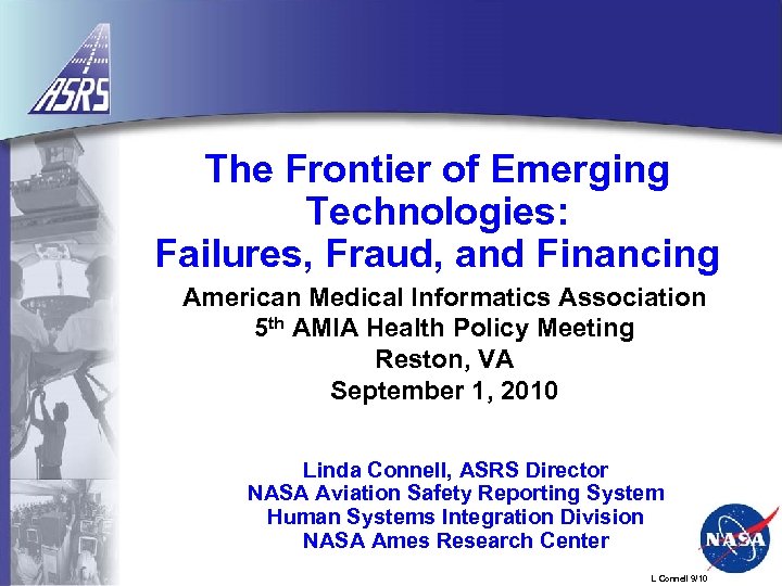The Frontier of Emerging Technologies: Failures, Fraud, and Financing American Medical Informatics Association 5