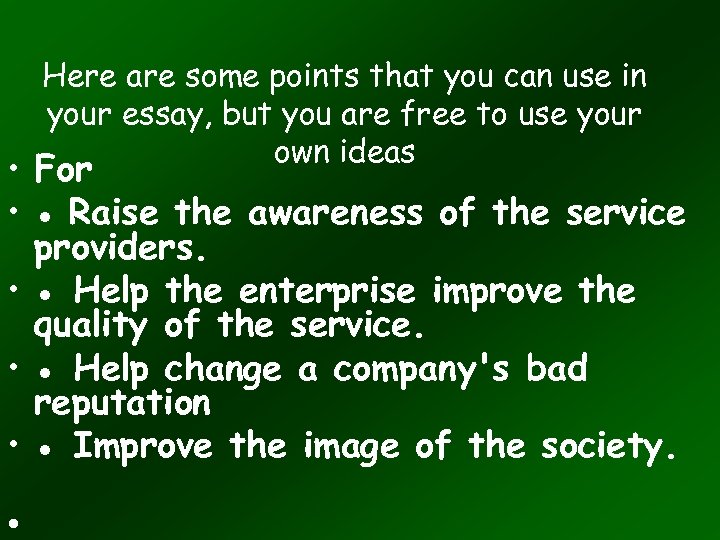 Here are some points that you can use in your essay, but you are