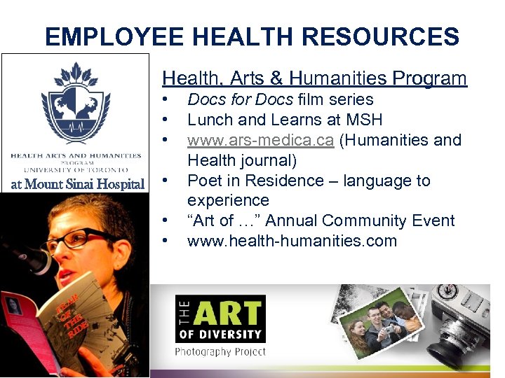 EMPLOYEE HEALTH RESOURCES Health, Arts & Humanities Program • • • at Mount Sinai