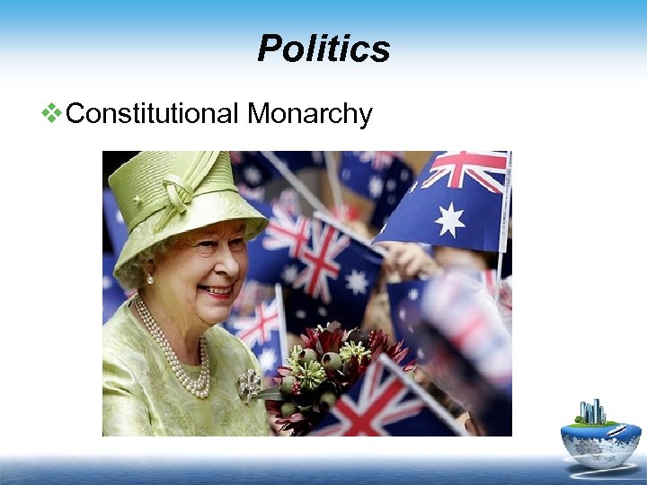 Politics v. Constitutional Monarchy 