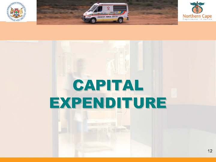 CAPITAL EXPENDITURE 12 