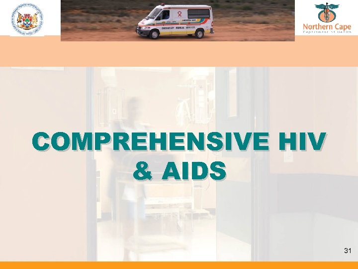 COMPREHENSIVE HIV & AIDS 31 