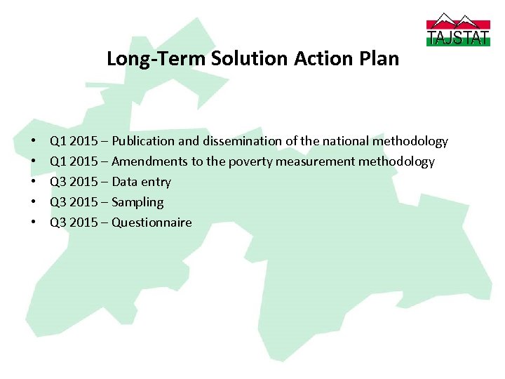 Long-Term Solution Action Plan • • • Q 1 2015 – Publication and dissemination