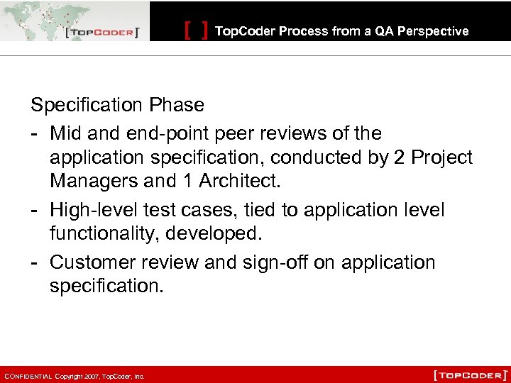 [ ] Top. Coder Process from a QA Perspective Specification Phase - Mid and