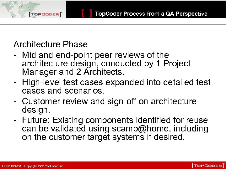 [ ] Top. Coder Process from a QA Perspective Architecture Phase - Mid and