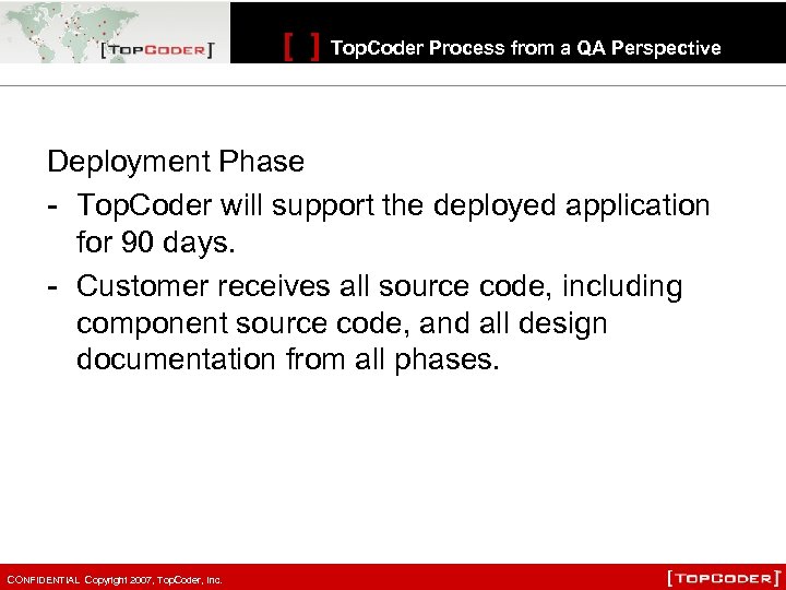 [ ] Top. Coder Process from a QA Perspective Deployment Phase - Top. Coder