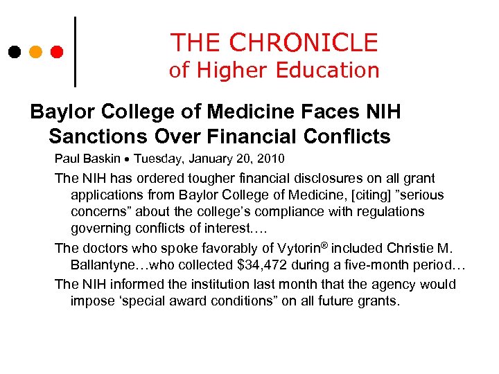 THE CHRONICLE of Higher Education Baylor College of Medicine Faces NIH Sanctions Over Financial