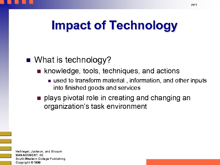 PPT Impact of Technology n What is technology? n knowledge, tools, techniques, and actions