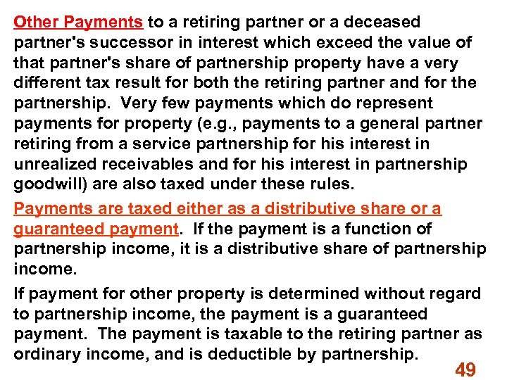 Other Payments to a retiring partner or a deceased partner's successor in interest which