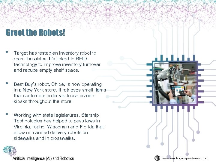 Greet the Robots! • Target has tested an inventory robot to roam the aisles.
