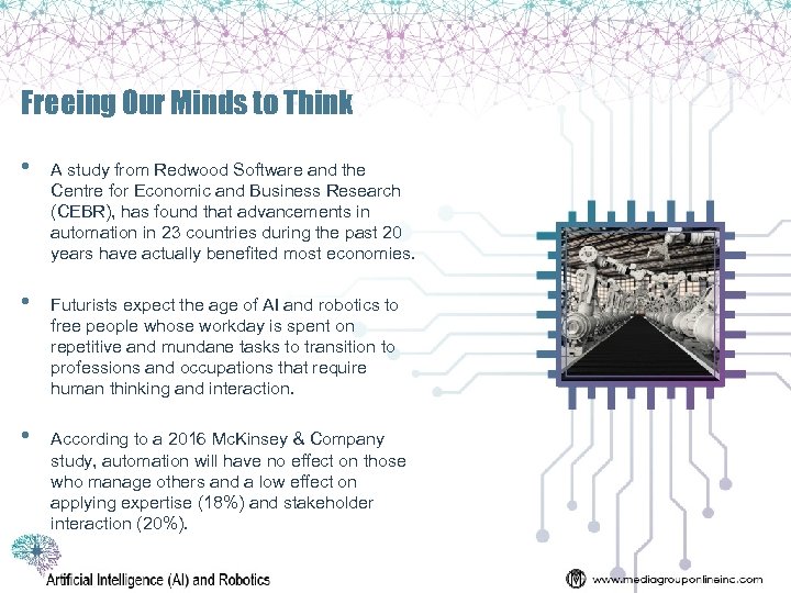 Freeing Our Minds to Think • A study from Redwood Software and the Centre