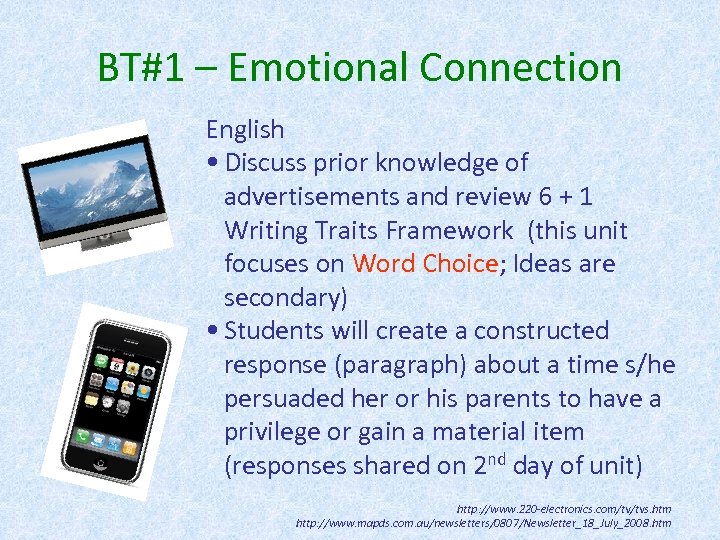 BT#1 – Emotional Connection English • Discuss prior knowledge of advertisements and review 6