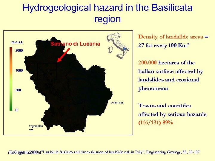 Hydrogeological hazard in the Basilicata region m a. s. l. Density of landslide areas