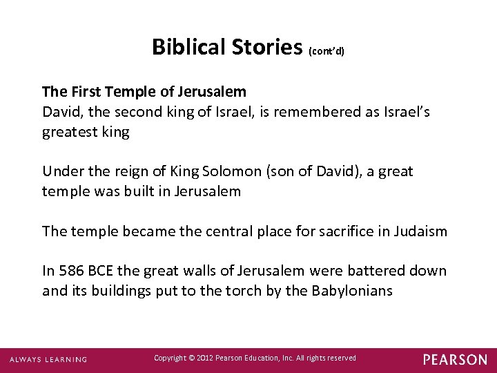 Biblical Stories (cont’d) The First Temple of Jerusalem David, the second king of Israel,
