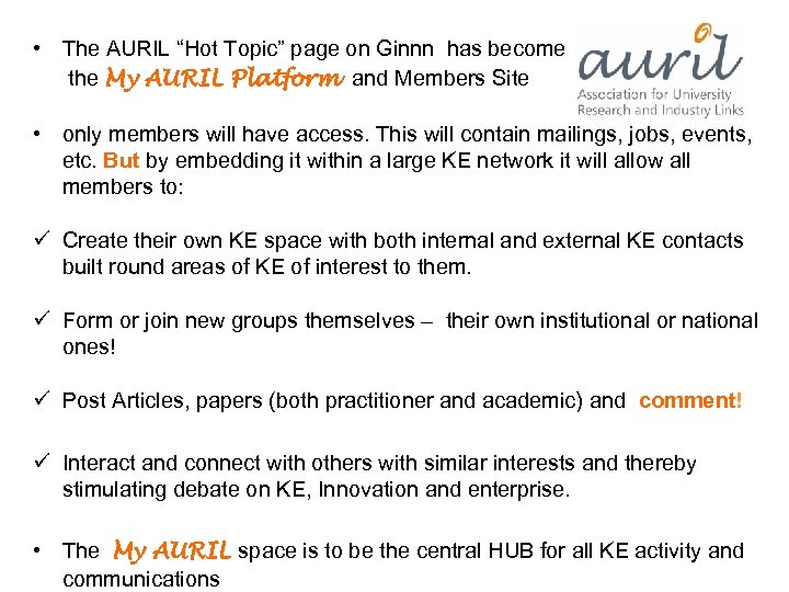  • The AURIL “Hot Topic” page on Ginnn has become the My AURIL