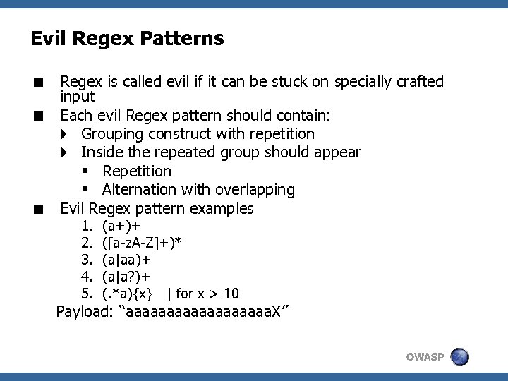 Evil Regex Patterns < Regex is called evil if it can be stuck on