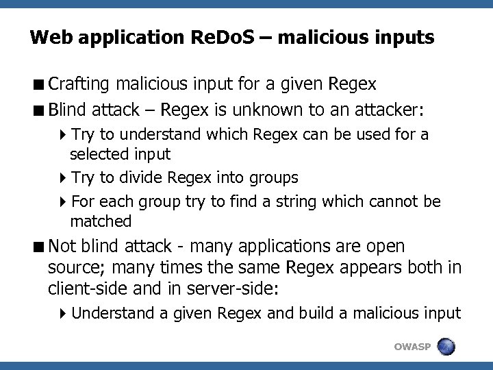 Web application Re. Do. S – malicious inputs <Crafting malicious input for a given