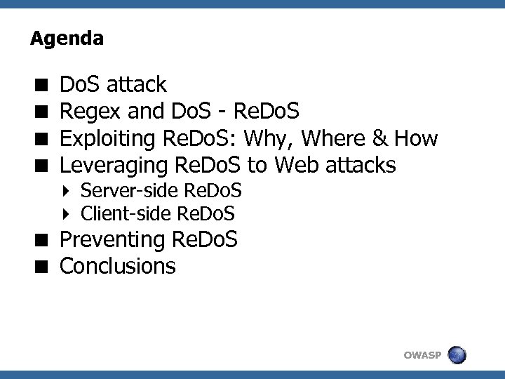 Agenda < Do. S attack < Regex and Do. S - Re. Do. S