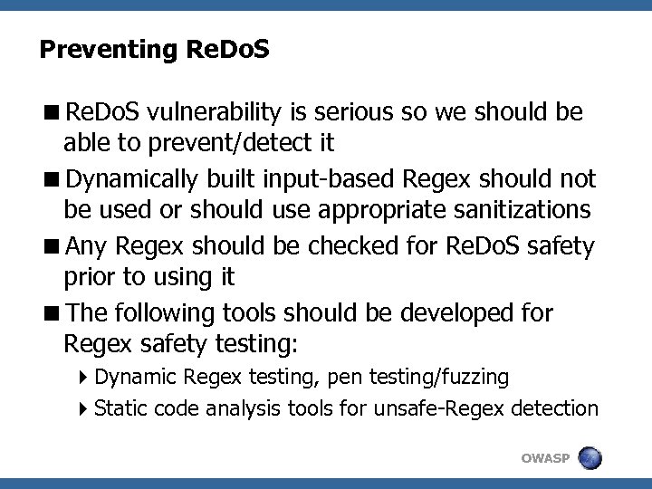 Preventing Re. Do. S <Re. Do. S vulnerability is serious so we should be