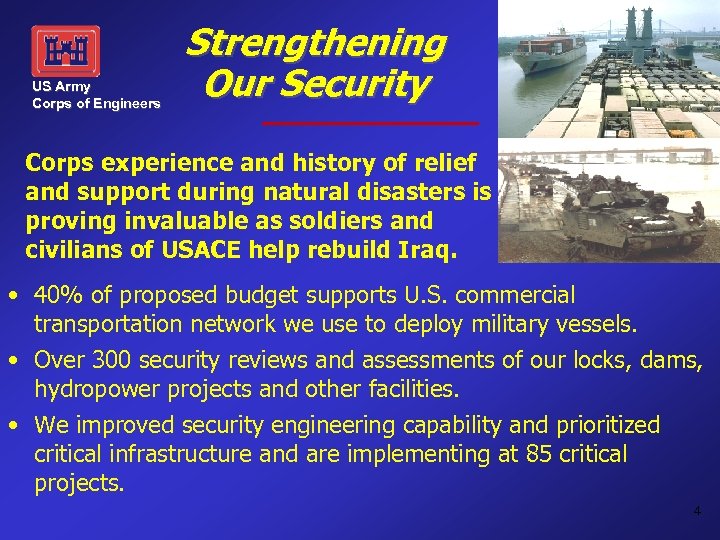 US Army Corps of Engineers Strengthening Our Security Corps experience and history of relief