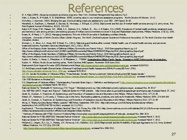 n n n n n n n n References D. A. Masi (1984). Designing