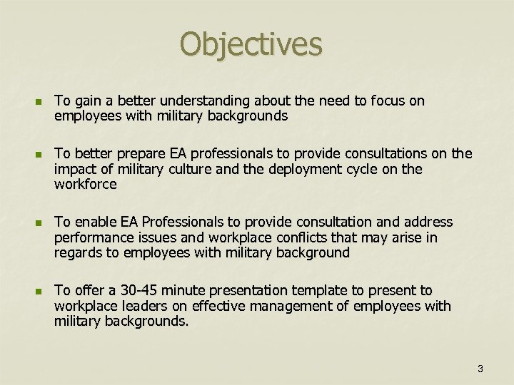 Objectives n n To gain a better understanding about the need to focus on