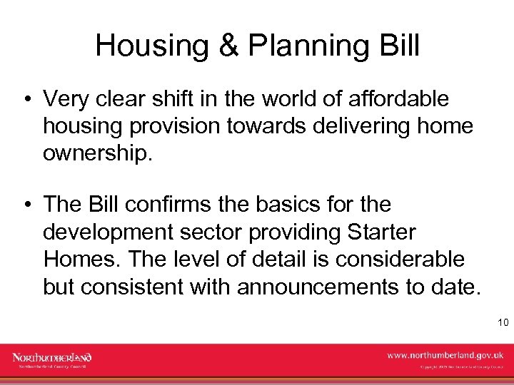 Housing & Planning Bill • Very clear shift in the world of affordable housing