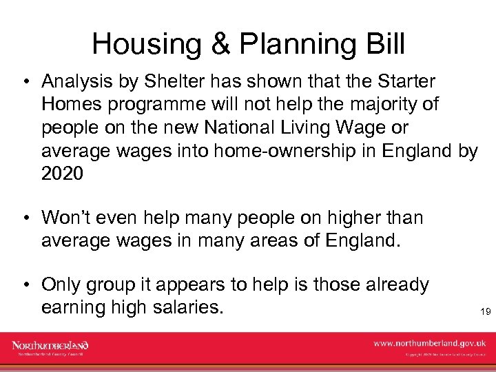 Housing & Planning Bill • Analysis by Shelter has shown that the Starter Homes